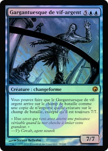 Quicksilver Gargantuan
Scars of Mirrodin (Foil) - French
Single
Magic The Gathering