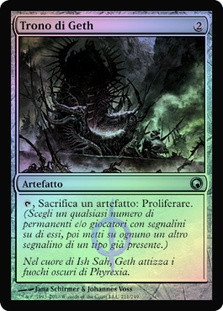 Throne of Geth
Scars of Mirrodin (Foil) - Italian
Single
Magic The Gathering