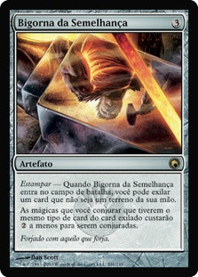 Semblance Anvil
Scars of Mirrodin - Portuguese
Single
Magic The Gathering