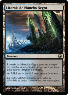 Darkslick Shores
Scars of Mirrodin - Portuguese
Single
Magic The Gathering