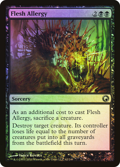 Flesh Allergy\nScars of Mirrodin\nSingle\nMagic The Gathering