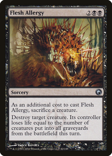 Flesh Allergy\nScars of Mirrodin\nSingle\nMagic The Gathering