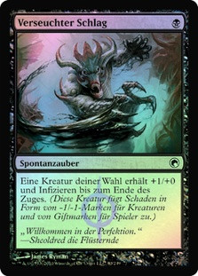 Tainted Strike
Scars of Mirrodin (Foil) - German
Single
Magic The Gathering