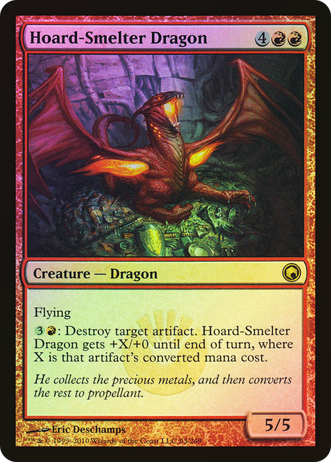 Hoard-Smelter Dragon\nScars of Mirrodin\nSingle\nMagic The Gathering