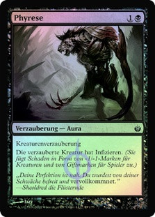 Phyresis
Mirrodin Besieged (Foil) - German
Single
Magic The Gathering