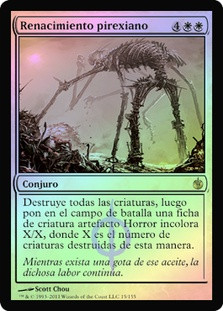 Phyrexian Rebirth
Mirrodin Besieged (Foil) - Spanish
Single
Magic The Gathering