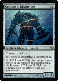 Blightsteel Colossus
Mirrodin Besieged - Italian
Single
Magic The Gathering
