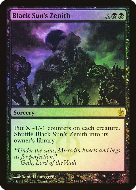 Black Sun's Zenith\nMirrodin Besieged\nSingle\nMagic The Gathering