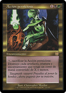Pernicious Deed
Apocalypse - Spanish
Single
Magic The Gathering