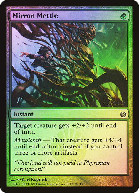 Mirran Mettle\nMirrodin Besieged\nSingle\nMagic The Gathering