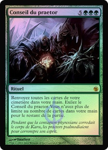 Praetor's Counsel
Mirrodin Besieged (Foil) - French
Single
Magic The Gathering