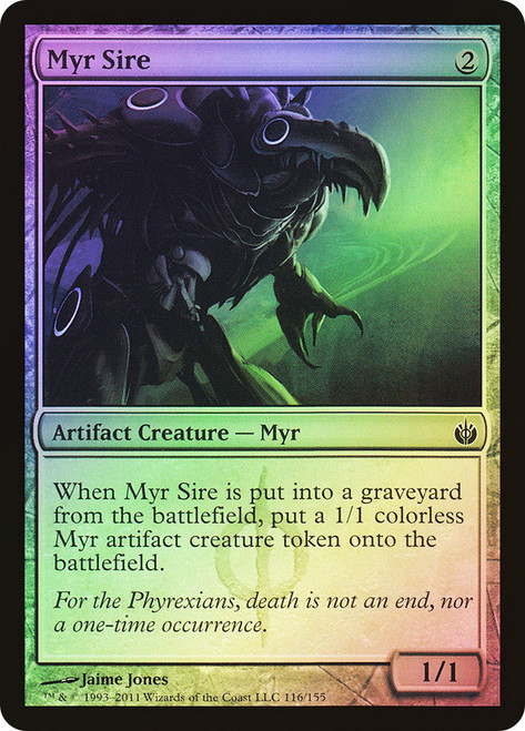 Myr Sire\nMirrodin Besieged\nSingle\nMagic The Gathering