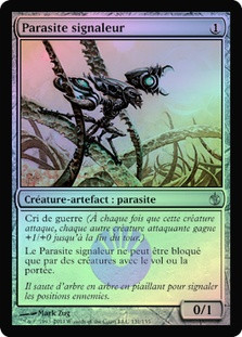 Signal Pest
Mirrodin Besieged (Foil) - French
Single
Magic The Gathering