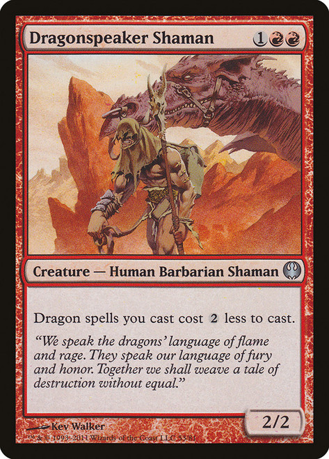 Dragonspeaker Shaman\nDuel Decks: Knights vs. Dragons\nSingle\nMagic The Gathering
