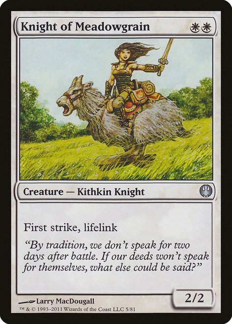 Knight of Meadowgrain\nDuel Decks: Knights vs. Dragons\nSingle\nMagic The Gathering
