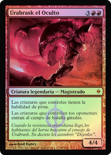 Urabrask the Hidden
New Phyrexia (Foil) - Spanish
Single
Magic The Gathering