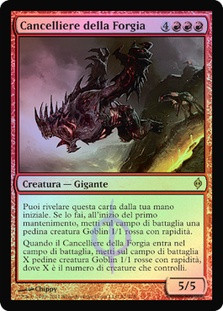 Chancellor of the Forge
New Phyrexia (Foil) - Italian
Single
Magic The Gathering