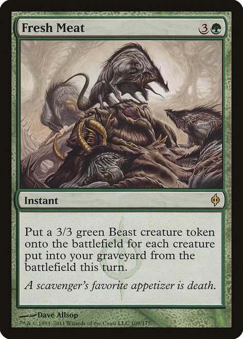 Fresh Meat\nNew Phyrexia\nSingle\nMagic The Gathering