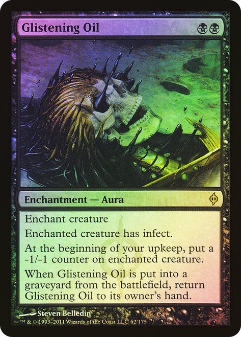 Glistening Oil\nNew Phyrexia\nSingle\nMagic The Gathering