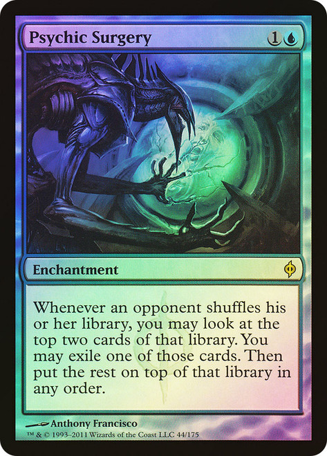 Psychic Surgery\nNew Phyrexia\nSingle\nMagic The Gathering