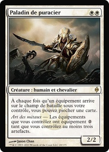 Puresteel Paladin
New Phyrexia - French
Single
Magic The Gathering