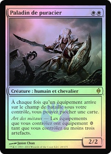 Puresteel Paladin
New Phyrexia (Foil) - French
Single
Magic The Gathering