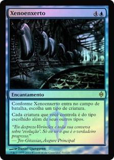 Xenograft
New Phyrexia (Foil) - Portuguese
Single
Magic The Gathering