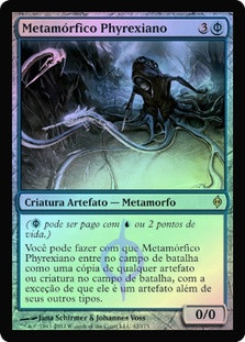 Phyrexian Metamorph
New Phyrexia (Foil) - Portuguese
Single
Magic The Gathering