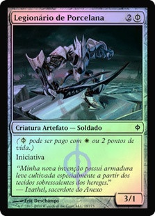 Porcelain Legionnaire
New Phyrexia (Foil) - Portuguese
Single
Magic The Gathering