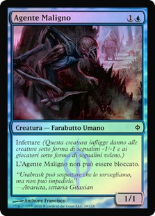 Blighted Agent
New Phyrexia (Foil) - Italian
Single
Magic The Gathering