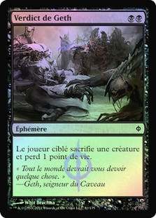 Geth's Verdict
New Phyrexia (Foil) - French
Single
Magic The Gathering
