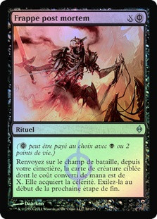 Postmortem Lunge
New Phyrexia (Foil) - French
Single
Magic The Gathering