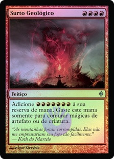 Geosurge
New Phyrexia (Foil) - Portuguese
Single
Magic The Gathering