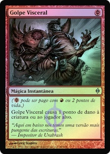 Gut Shot
New Phyrexia (Foil) - Portuguese
Single
Magic The Gathering