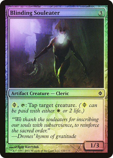 Blinding Souleater\nNew Phyrexia\nSingle\nMagic The Gathering