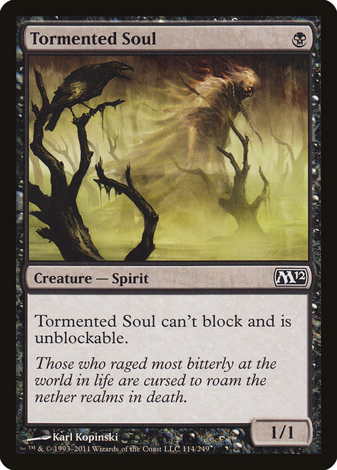 Tormented Soul\nMagic 2012 Core Set\nSingle\nMagic The Gathering