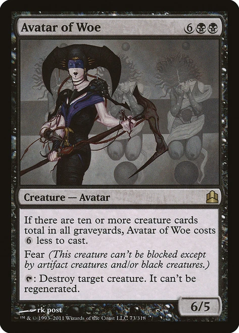 Avatar of Woe\nCommander: 2011 Edition\nSingle\nMagic The Gathering