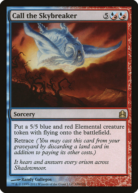 Call the Skybreaker\nCommander: 2011 Edition\nSingle\nMagic The Gathering