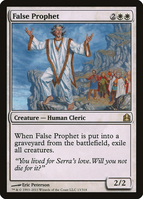 False Prophet\nCommander: 2011 Edition\nSingle\nMagic The Gathering