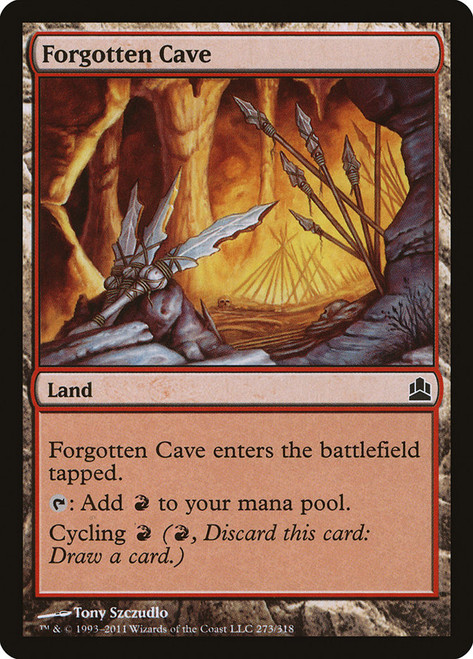 Forgotten Cave\nCommander: 2011 Edition\nSingle\nMagic The Gathering