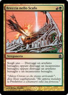 Hull Breach
Commander: 2011 Edition - Italian
Single
Magic The Gathering