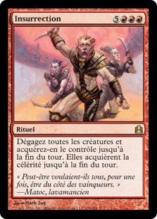 Insurrection
Commander: 2011 Edition - French
Single
Magic The Gathering