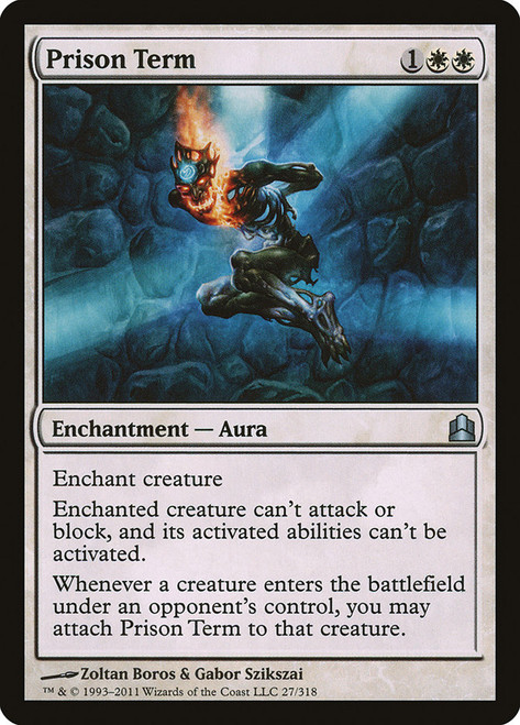 Prison Term\nCommander: 2011 Edition\nSingle\nMagic The Gathering