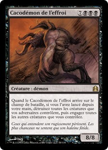 Dread Cacodemon
Commander: 2011 Edition - French
Single
Magic The Gathering