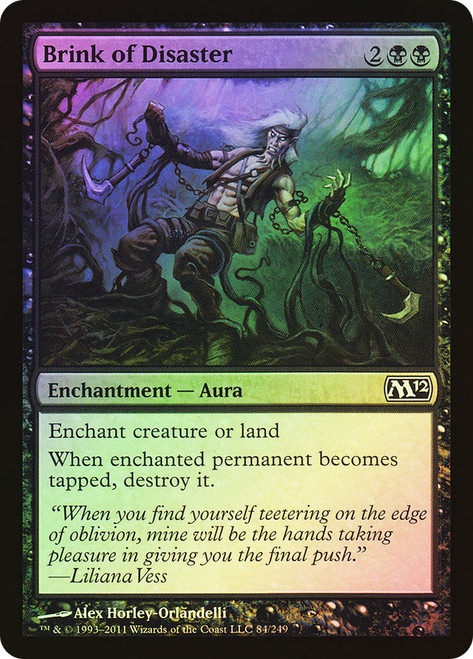 Brink of Disaster\nMagic 2012 Core Set\nSingle\nMagic The Gathering