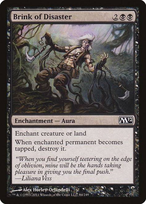 Brink of Disaster\nMagic 2012 Core Set\nSingle\nMagic The Gathering