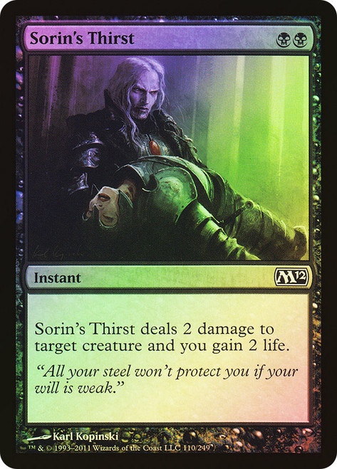 Sorin's Thirst\nMagic 2012 Core Set\nSingle\nMagic The Gathering