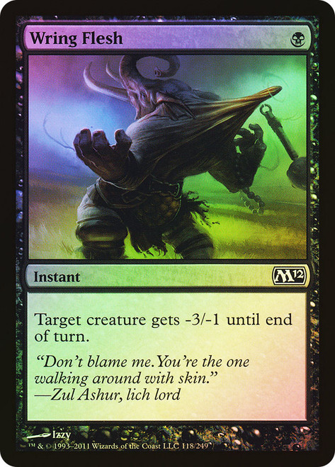 Wring Flesh\nMagic 2012 Core Set\nSingle\nMagic The Gathering