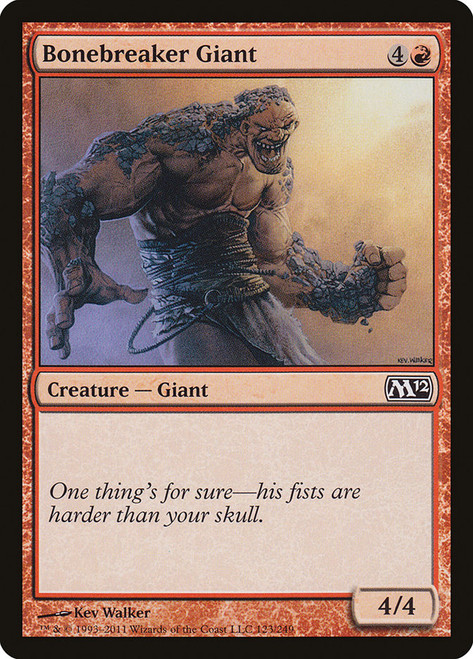 Bonebreaker Giant\nMagic 2012 Core Set\nSingle\nMagic The Gathering