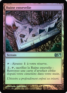 Buried Ruin
Magic 2012 Core Set (Foil) - French
Single
Magic The Gathering